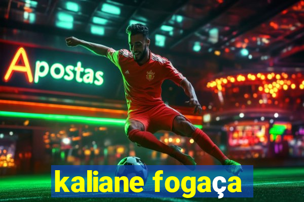 kaliane fogaça